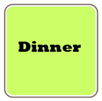 Dinner